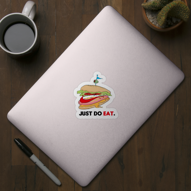 just do eat. by BALA